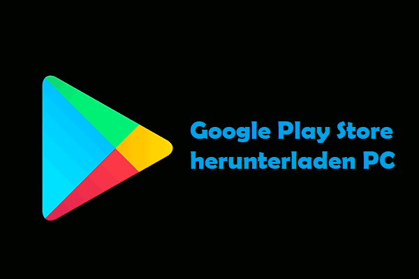 Google Play Store Download für PC & Installieren in Windows 11/10