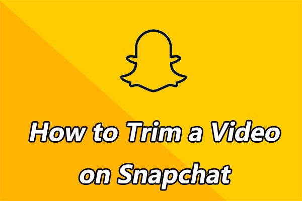 Snapchatで動画をトリミングする方法 [究極のガイド]