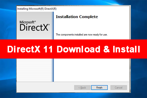DirectX 11 Download & Install for Windows 11/10/8/7 PCs